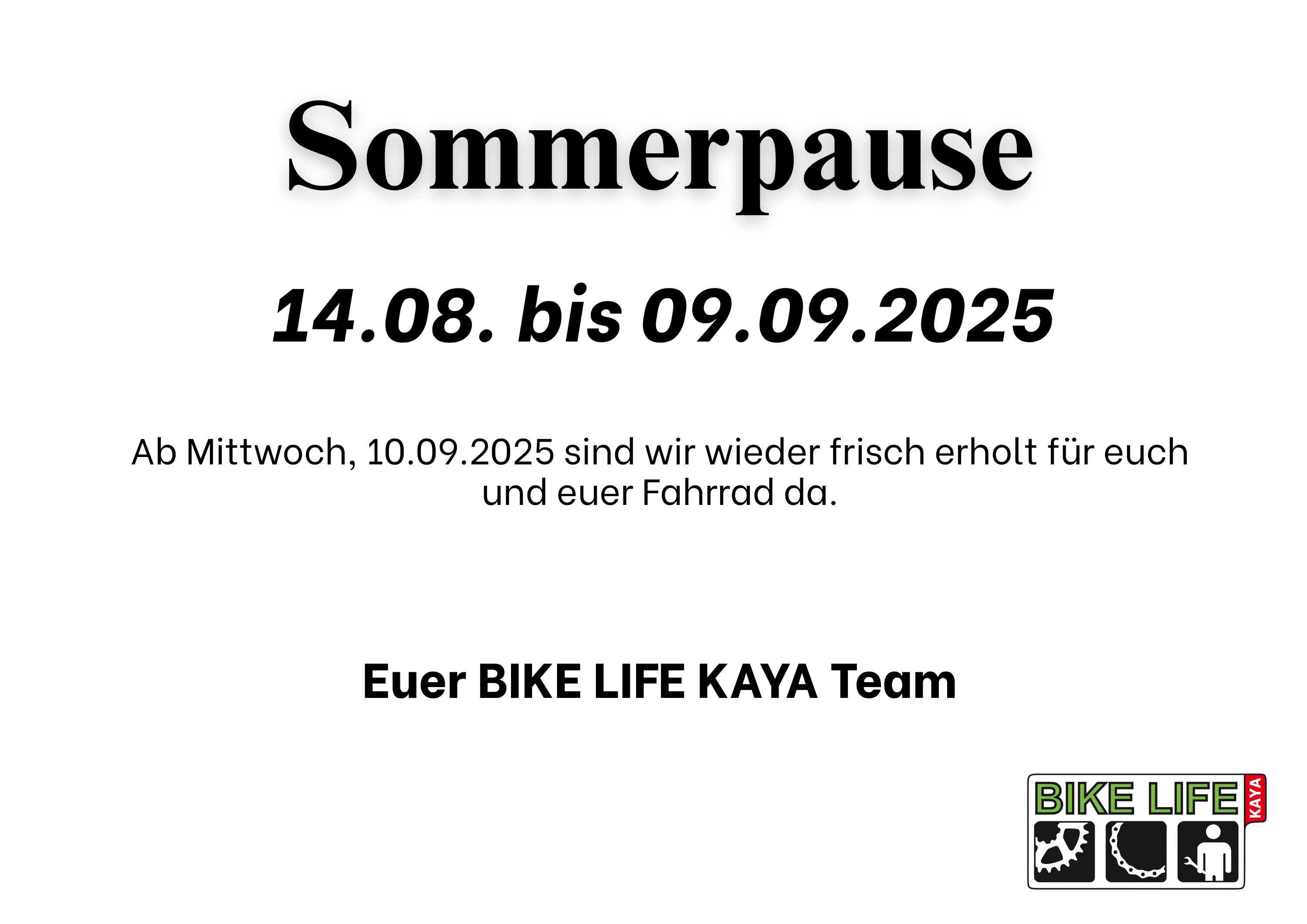 Sommerpause von 14.08. bis 09.09.2025, Rückkehr am 10.09.2025.